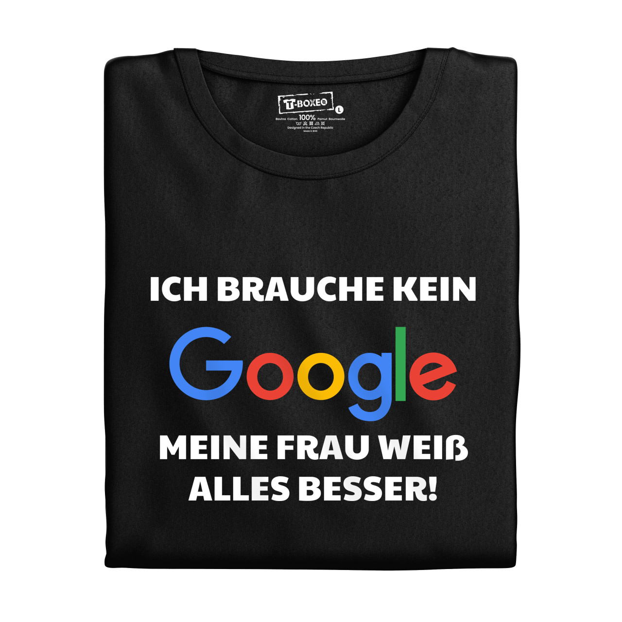 Pánské tričko s potiskem "Nepotřebuji google" DE