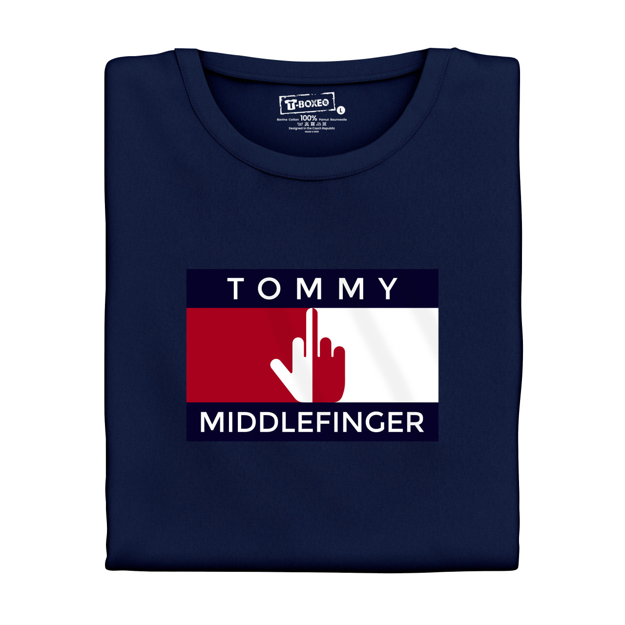 Pánské tričko s potiskem “Tommy Middlefinger”